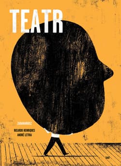 Teatr Zadaniariusz - Henriques Ricardo, Letria Andre