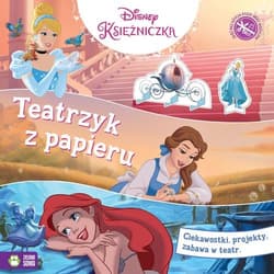 Teatrzyk z papieru Księżniczki Disney - Opracowanie Zbiorowe