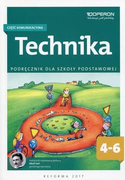 Technika 4-6 Podręcznik Część komunikacyjna Szkoła podstawowa - Białka Urszula, Chrabąszcz Jerzy
