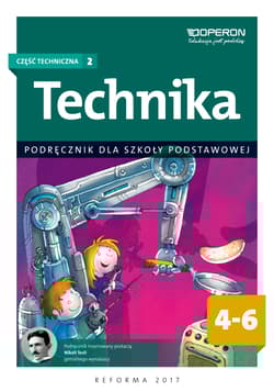 Technika podręcznik dla klas 4-6 część techniczna 2 szkoły podstawowej - Białka Urszula