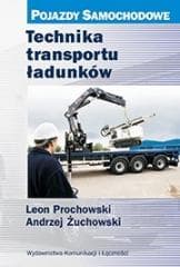Technika transportu ładunków - Prochowski Leon, Andrzej Żuchowski