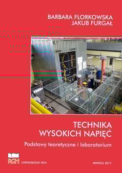Technika wysokich napięć - Barbara Florkowska, Jakub Furgał