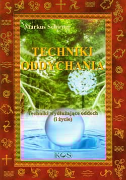Techniki oddychania Techniki wydłużające oddech (i życie).