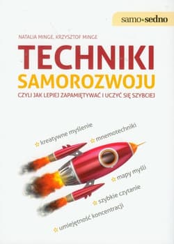 Techniki samorozwoju czyli jak lepiej zapamiętywać i uczyć się szybciej