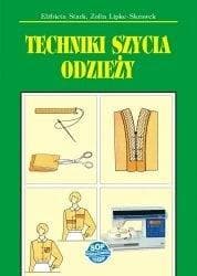 Techniki szycia odzieży w.2020 -  Lipke-Skrawek Zofia, Stark Elżbieta