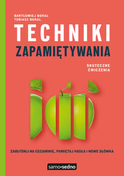 Techniki zapamiętywania wyd. 3 - Boral Bartłomiej, Boral Tobiasz