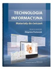 Technologia informacyjna. Materiały do ćwiczeń - Pastuszak Zbigniew