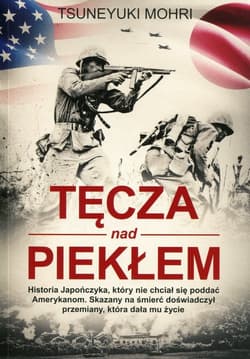Tęcza nad piekłem - Tsuneyuki Mohri