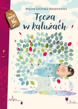 Tęcza w kałużach - ebook - Regina Golińska - Barancewicz