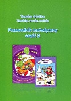 Teczka 4-latka. Zgaduję... Przew. metodyczny cz.2 - Katarzyna Kozłowska, Danuta Chrzanowska