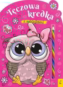 Tęczowa kredka Sowa - Opracowanie Zbiorowe