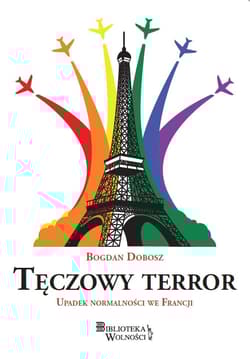 Tęczowy terror - Bogdan Dobosz