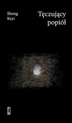 Tęczujący popiół - Keyi Sheng