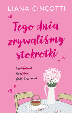 Tego dnia zrywaliśmy stokrotki