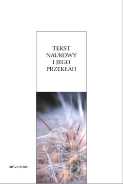 Tekst naukowy i jego przekład - Opracowanie Zbiorowe
