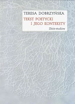 Tekst poetycki i jego konteksty