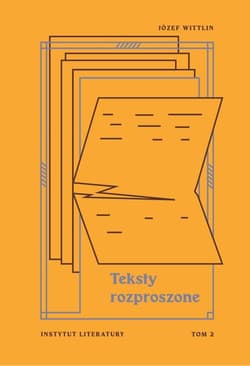 Teksty rozproszone T.2 - Wittlin Józef
