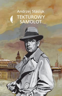Tekturowy samolot - ebook - Andrzej Stasiuk