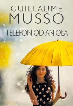 Telefon od anioła - Guillaume Musso