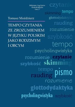 Tempo czytania ze zrozumieniem w języku polskim jako rodzimym i obcym