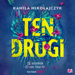 Ten drugi - audiobook - Kamila Mikołajczyk