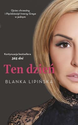 Ten dzień - Blanka Lipińska