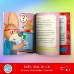 Galeria - zdjęcie nr. 2 - Ten film nie jest dla mnie. Bezpieczeństwo w sieci. Przygody Fenka
