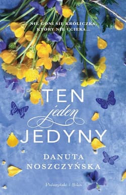 Ten jeden jedyny - Danuta Noszczyńska