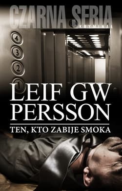 Ten, kto zabije smoka - ebook - Leif GW Persson