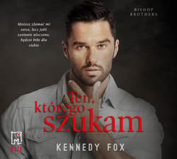 Ten, którego szukam - audiobook - Kennedy Fox