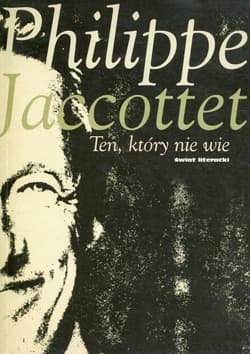 Ten, który nie wie