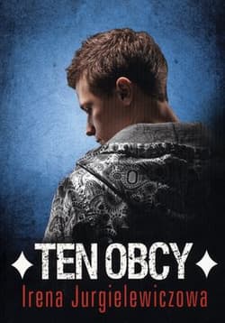 Ten obcy - Irena Jurgielewiczowa