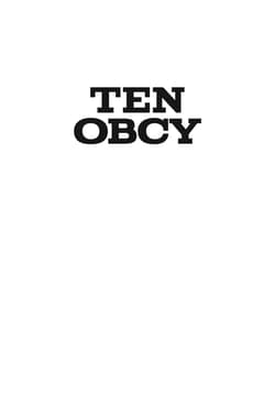 Galeria - zdjęcie nr. 2 - Ten obcy