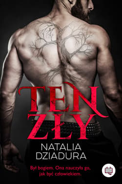 Ten zły - ebook - Dziadura Natalia