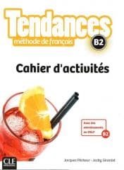 Tendances B2 ćwicznia CLE - Jacques Pecheur, Jacky Girardet
