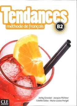 Tendances B2 podręcznik + DVD CLE - Praca zbiorowa