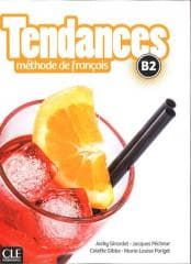 Tendances B2 podręcznik + DVD CLE - Praca zbiorowa