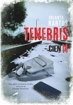 Tenebris 3 Cień - Jolanta Bartoś