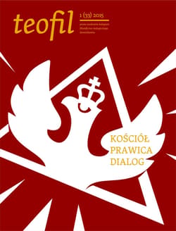 Teofil 1 (33) 2015 Kościół, prawica, dialog - ebook - Opracowania Zbiorowe