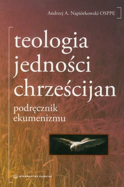 Teologia jedności chrześcijan podręcznik ekumenizmu
