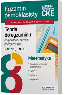 Teoria do egzaminu Egzamin ósmoklasisty 2027 Matematyka Niezbędnik - Kinga Gałązka