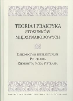 Teoria i praktyka stosunków międzynarodowych