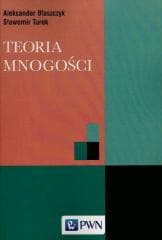 Teoria mnogości - Aleksander Błaszczyk, Turek Sławomir
