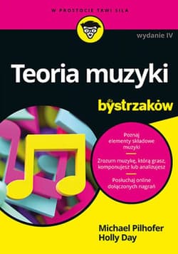 Teoria muzyki dla bystrzaków. Wydanie IV - ebook - Michael Pilhofer, Holly Day