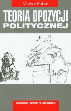 Teoria opozycji politycznej - Michal Kubat