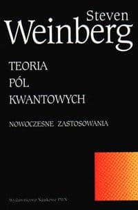 Teoria pól kwantowych Tom 2 Nowoczesne zastosowania - Steven Weinberg