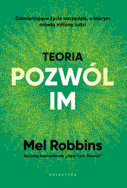 Teoria POZWÓL IM - ebook - Mel Robbins
