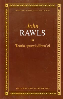 Teoria sprawiedliwości - John Rawls