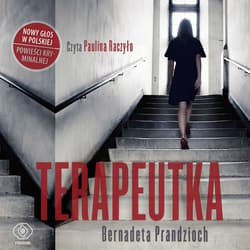 Terapeutka - audiobook - Bernadeta Prandzioch