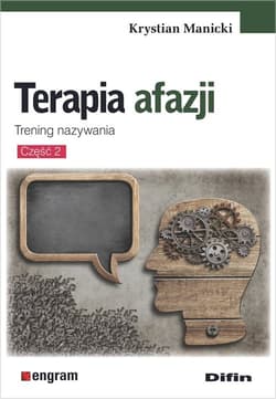 Terapia afazji Część 2 Trening nazywania
